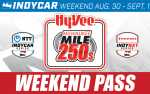 Hy-Vee Milwaukee Mile 250s Weekend Pass