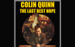 Image for Colin Quinn: The Last Best Hope Tour