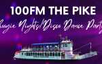 100 FM The Pike Boogie Nights/Disco Dance Party Cruise hosted by Chuck Perks