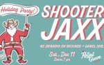 Image for Shooter Jaxx with No Drinking on Grounds & Daniel Shelly