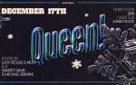 Queen! featuring Jonny Rock * Michael Serafini * Garrett David