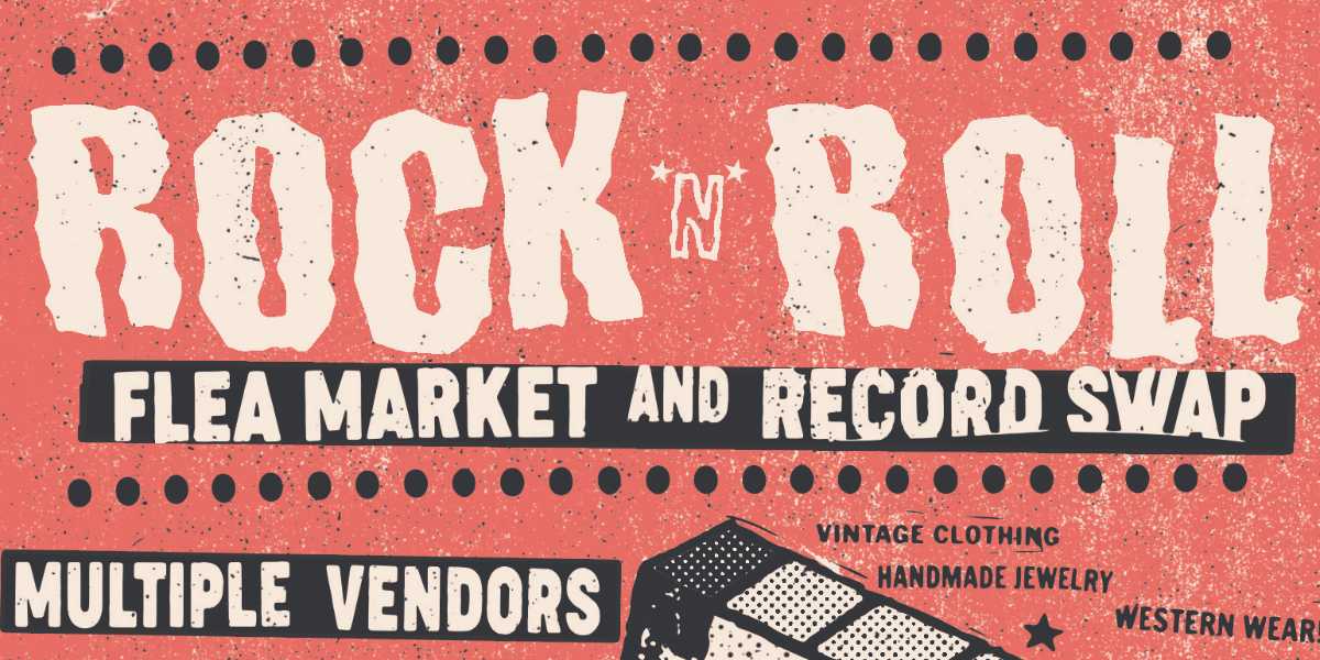 Show poster for “Rock 'n' Roll Flea Market and Record Swap”