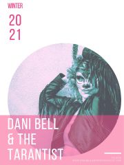 Image for DANI BELL & THE TARANTIST, with Shaylee