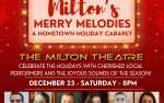 Image for Milton's Merry Melodies: A Hometown Holiday Cabaret