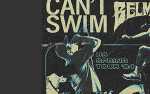 Image for CAN'T SWIM and BELMONT with Capstan and Mean Sea