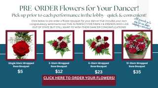 Pre-Order FLOWERS For Your Dancer (Show 2)