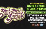 Image for Fortunate Youth w/ Arise Roots and Joe Samba