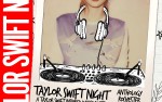 Image for Taylor Swift Night - A Taylor Swift Inspired Dance Party