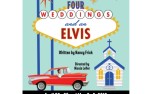 Image for Four Weddings & An Elvis, by Cary Players
