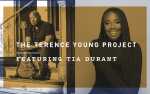 Image for The Terence Young Project featuring Tia Durant