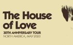 Image for THE HOUSE OF LOVE **CANCELED**