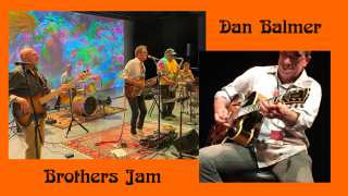 Image for The Brothers Jam with Dan Balmer, 21+