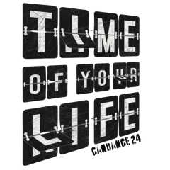 Image for Time Of Your Life (Show 1)