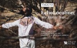 Image for EchoLocation: The Mobile Tour presented by UK Dept. of Theatre & Dance