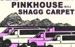 Dead Billionaires, Pinkhouse, Shagg Carpet