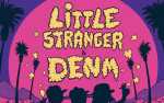 Image for Little Stranger & DENM