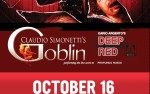 Image for *TICKETS AVAILABLE AT BOX OFFICE* Goblin performing "Deep Red"