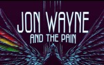 Image for JON WAYNE & THE PAIN CD RELEASE SHOW featuring JASON HANN, ZION I, CRUNCHY KIDS, and Hosted by BIG ZACH