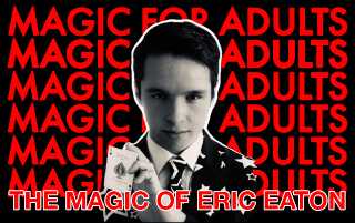 The Magic of Eric Eaton