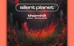 Image for Silent Planet w/ Thornhill, Aviana, Johnny Booth (SOLD OUT)