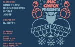 Image for Mic Check Presents: Perfect Vision feat. King Thayo, Illsinceilleven, Motaz, Josef, 21+