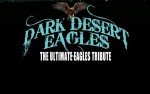 Image for *** CANCELLED  - An Evening with DARK DESERT EAGLES