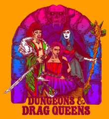 Image for Dungeons and Drag Queens, 18+
