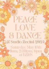 Recital 2024 "Peace, Love, & Dance"