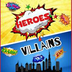 Heroes And Villains 1PM Show