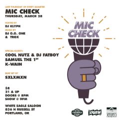 Image for MIC CHECK, COOL NUTZ with DJ FATBOY, SAMUEL THE 1st, K-WAIN, 21+