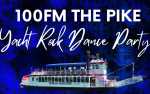 100 FM The Pike Yacht Rock Dance Party Cruise hosted by Chuck Perks
