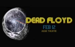 Image for *POSTPONED* Dead Floyd w/ Special Guests