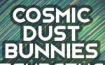 Image for COSMIC DUST BUNNIES