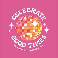 Recital 2024- Celebrate Good Times