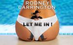 Image for Rodney Carrington: Let Me In!