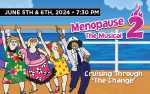 Image for Menopause The Musical 2: Cruising Through ‘The Change’®