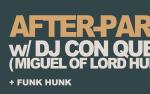 Image for CANCELED - KBCO 97.3 Presents Lord Huron Official After-Party w/ DJ Con Queso (Miguel of Lord Huron) w/ Funk Hunk