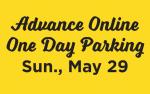 Image for ONE DAY PARKING -  Sun, May 29, 2022 ONLY