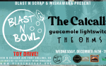 Image for  Blast N Bowl w/ The Catcalls, Guacamole Lightswitch, & The Ohms. | Variety Show PLUS Holiday Toy Drive! - Live at 830 North