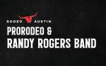 Image for ProRodeo and Randy Rogers Band