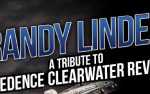 Randy Linder’s Tribute to CCR