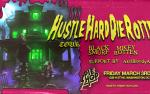 Image for Black Smurf & Mikey Rotten: Hustle Hard Die Rotten Tour w/ AxelBloodyAxel