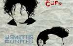 Image for The Smiths United and Re-Cure**18+**