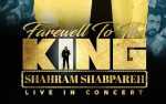 Farewell to the King “Shahram Shabpareh”