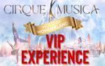 Image for Cirque Musica VIP Experience