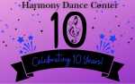 Harmony Dance Center's 10-YEAR CELEBRATION