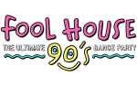 Fool House – The Ultimate 90’s Dance Party with Top 4D