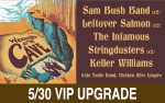 Image for VIP Upgrade - Sunday, May 30, 2021 *Must have 5/30 GA ticket*
