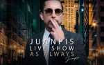 *CANCELLED* Juanpis Live Show – As Always *CANCELLED*