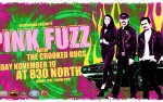 Image for Pink Fuzz w/ The Crooked Rugs  "Live on the Lanes" at 830 North: Presented by Mishawaka